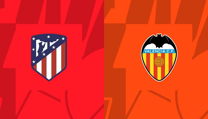 Soi kèo trận Atletico Madrid vs Valencia, ngày 29/1, La Liga