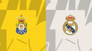 Dự đoán kèo bóng đá trận Las Palmas vs Real Madrid