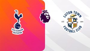 Dự đoán trận đấu Tottenham vs Luton